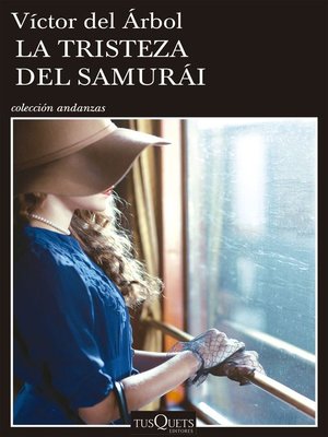 cover image of La tristeza del samurái